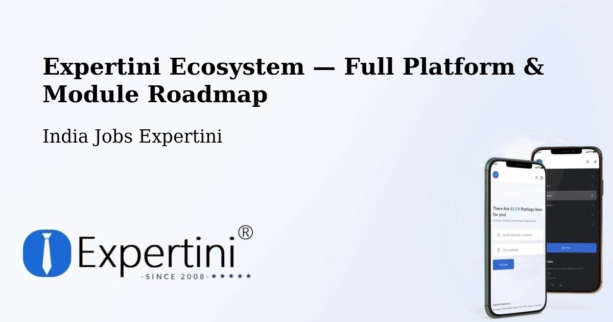 Expertini Ecosystem — Full Platform & Module Roadmap – Puttur